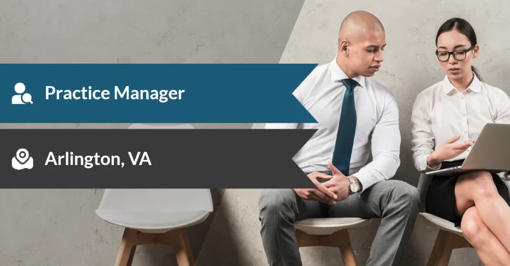 Banner announcing a Practice Manager position in Arlington, VA, with two professionals discussing on the right and notification-style icons.