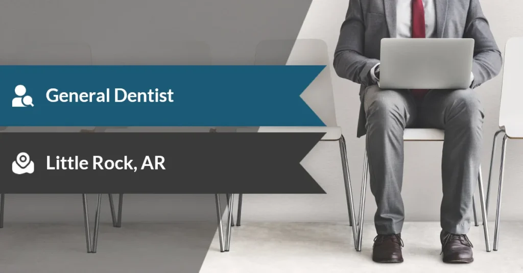 Blue 'General Dentist' ribbon with a dental icon and a dark 'Little Rock, AR' ribbon with a location icon on a grayscale office background, indicating service and location.